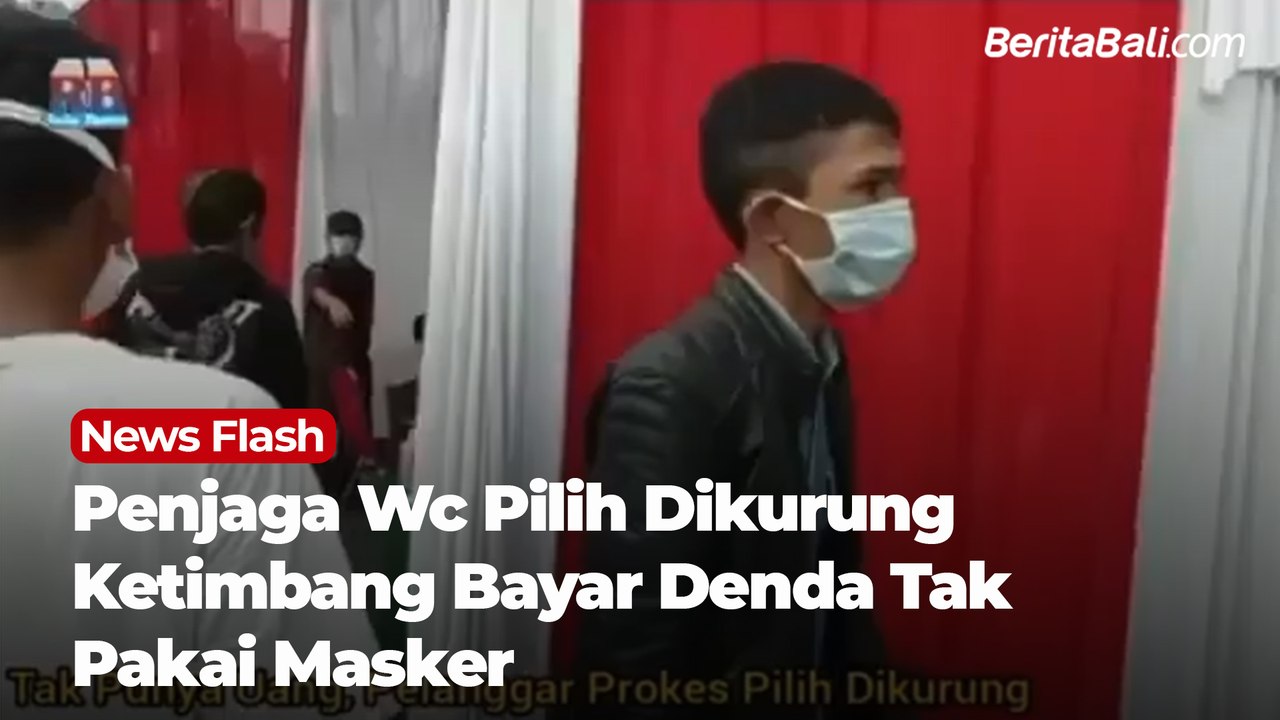 Penjaga Wc Pilih Dikurung Ketimbang Bayar Denda Tak Pakai Masker