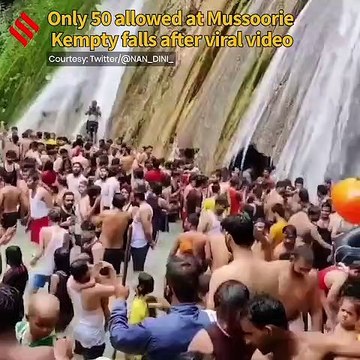 Only 50 allowed at Mussoorie's Kempty falls after viral video