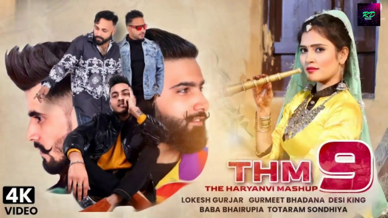 The Haryanvi Mashup 9 - Gurmeet Bhadana_ Lokesh Gurjar_ Desi King_ Totaram  Sondhiya_ Baba Bhairupia || MUSIC RD