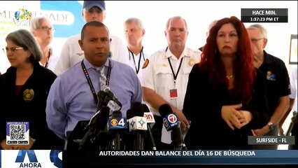 Autoridades dan balance del día 16 de búsqueda en derrumbe en #Surfide #Miami - #9Jul - Ahora