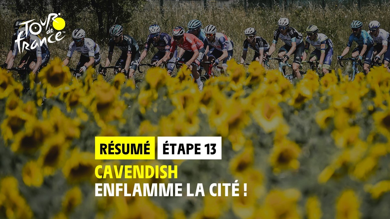 Résumé d'étape - Étape 13 - #TDF2021