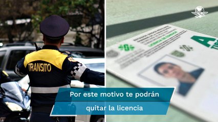 Cambian ley de movilidad en CDMX; por este motivo te podrán quitar la licencia