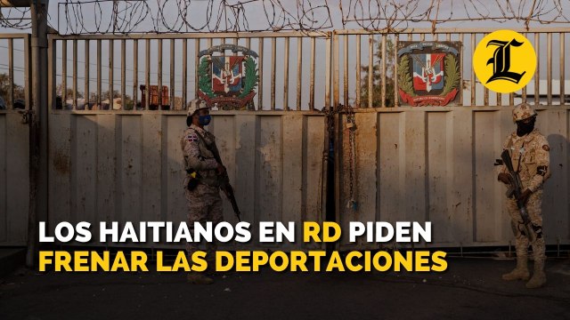 Los haitianos en República Dominicana piden frenar las deportaciones