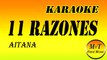 Karaoke - 11 RAZONES - Aitana (Acústico) -  Instrumental - Lyrics - Letra (dm)
