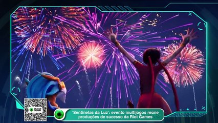 'Sentinelas da Luz'- evento multijogos reúne produções de sucesso da Riot Games