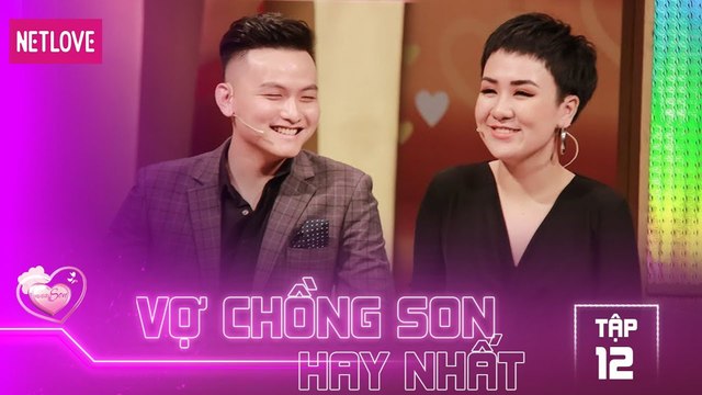 Vợ Chồng Son Hay Nhất - Tập 12: Đỗ Duy Khánh - Huỳnh Thị Thanh Tú
