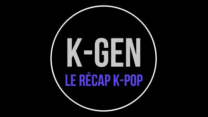 Le récap K-POP de la semaine | 10/07/21