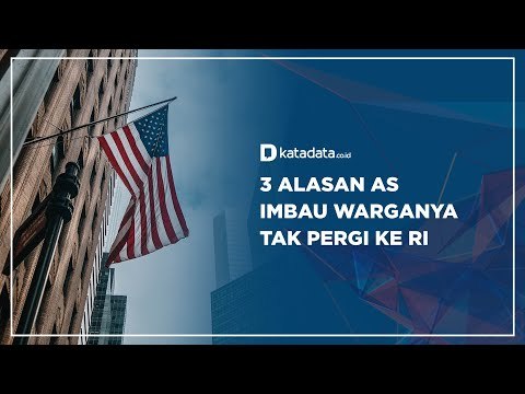 3 Alasan AS Imbau Warganya Tak Pergi ke RI | Katadata Indonesia