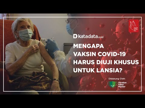 Mengapa Vaksin Covid-19 Harus Diuji Khusus Untuk Lansia? | Katadata Indonesia