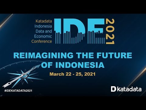 (DAY 2) Katadata Indonesia Data and Economic Conference 2021 - Tuesday, March 23, 2021