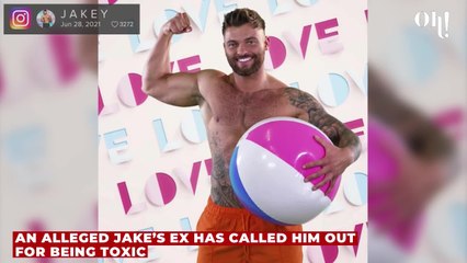 Love Island’s star Jake Cornish labelled as ‘toxic’ by ex-flame