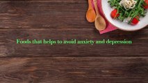 Foods that help to avoid/overcome depression and Anxiety #mentalhealth #depression #anxiety