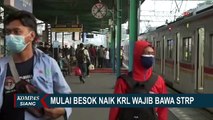 Mulai 12 Juli 2021 Naik KRL Wajib Bawa STRP