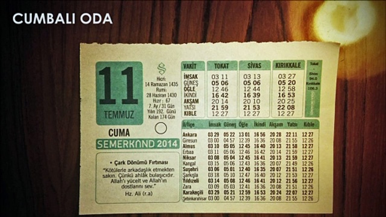 TAKVİM ARKASI 15: 11 TEMMUZ 2014 CUMA "TÖVBENİN KABUL ALAMAETİ"