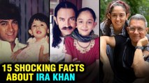 15 Unknown & Intersting Facts About Aamir Khan's Daughter Ira Khan