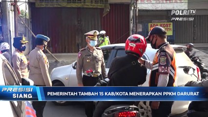 Pemerintah Tambah 15 Kabupaten/Kota Menerapkan PPKM Darurat.