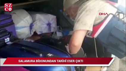 Salamura bidonundan tarihi eser çıktı