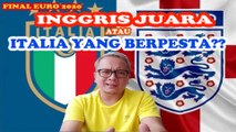 PREDIKSI FINAL EURO 2020, ADU GENGSI DUA KIBLAT SEPAKBOLA DUNIA! | PREDIKSI TIO #16