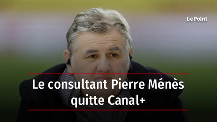 Le consultant Pierre Ménès quitte Canal+