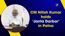 Bihar CM Nitish Kumar holds ‘Janta Darbar’ in Patna