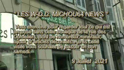 LES W-D.D. MICHOU64 NEWS - 9 JUILLET 2021 - PAU - L'ESPACE BIEN ÊTRE DE LA RUE DES CORDELIERS