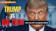 Trump vs. Big Tech: 