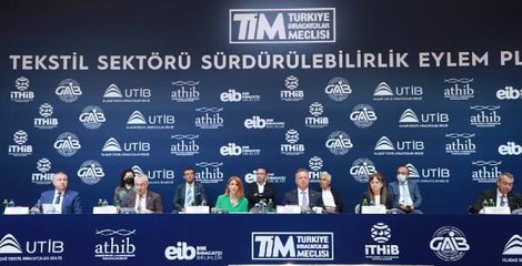 TÜRK TEKSTİL SEKTÖRÜ SÜRDÜRÜLEBİLİRLİK EYLEM PLANI? TANITILDI