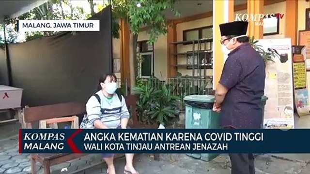 Wali Kota Malang Tinjau Antrean Jenazah Covid Yang Akan Dimakamkan