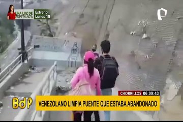 Chorrillos: ciudadano venezolano limpia puente peatonal abandonado