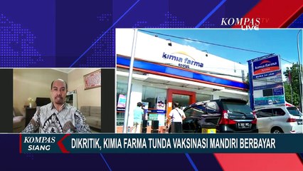Dikritik, Kimia Farma Tunda Vaksinasi Corona Berbayar