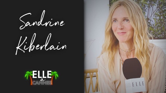 Cannes 2021 : Sandrine Kiberlain, « quand on écrit une histoire il y a de nous partout »