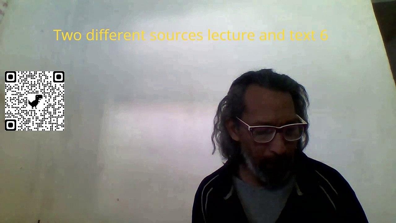 Two different sources lecture and text 6