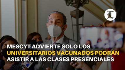 Download Video: Mescyt advierte solo los universitarios vacunados podrán asistir a las clases presenciales en agosto