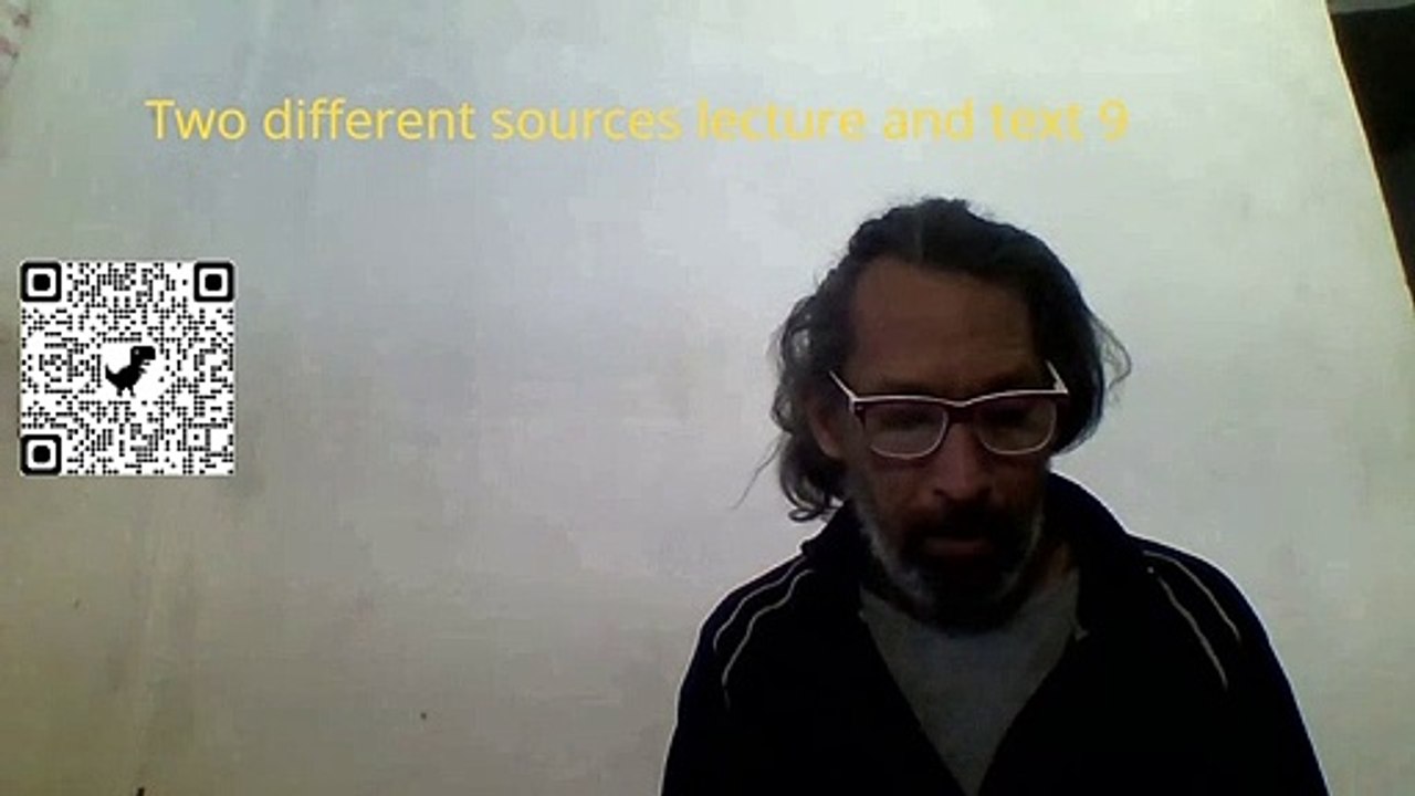 Two different sources lecture and text 9