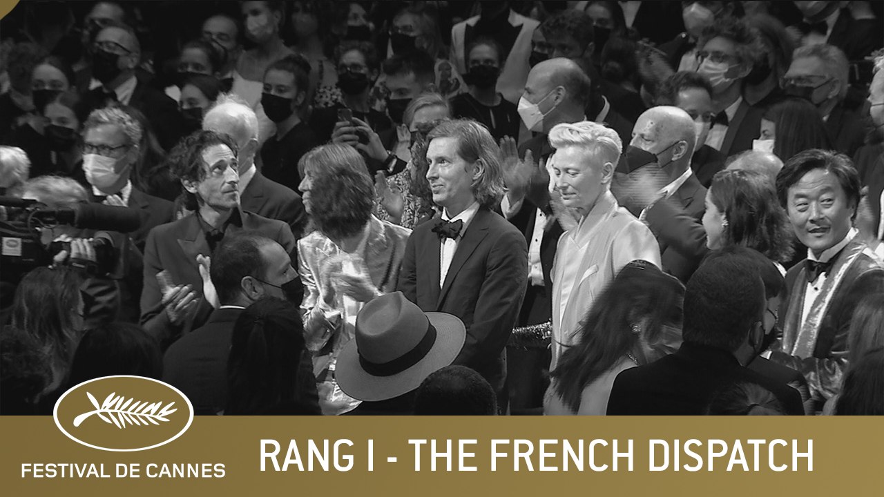 THE FRENCH DISPATCH - RANG I - CANNES 2021 - VF