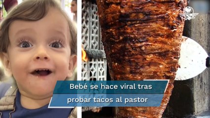 Bebé prueba taco al pastor y se vuelve viral en TikTok