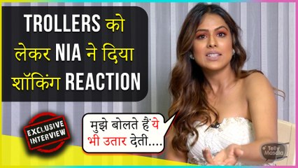 Nia Sharma Gives Shocking Reaction On Dealing With Negative Comments | Exclusive Interview