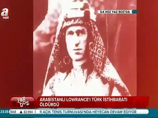 İngiliz casusu Lawrence'den Türk istihbaratı böyle hesap sordu!