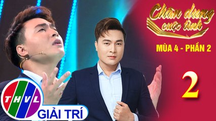 Chân dung cuộc tình Mùa 4 Phần 2 - Tập 2: Áo lụa Hà Đông - Đăng Nguyên