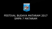 FESTIVAL MATARAM 2017 - SMPN 7 MATARAM