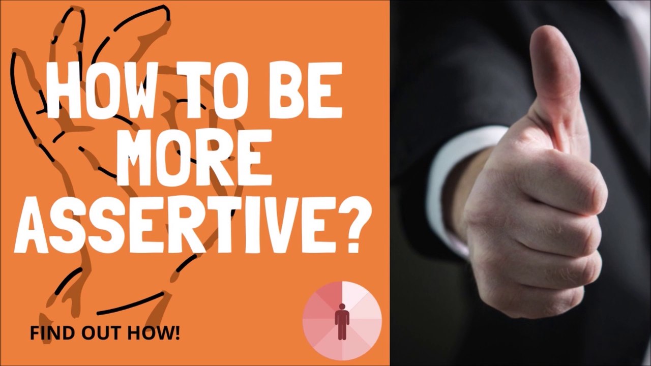 How To Be More Assertive?