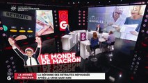 Le monde de Macron: La réforme des retraites repoussée après la crise sanitaire - 13/07