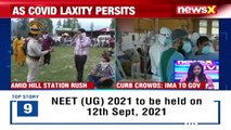 IMA Warns Over Crowding At Tourist Places '3rd Wave Here' Warning' NewsX