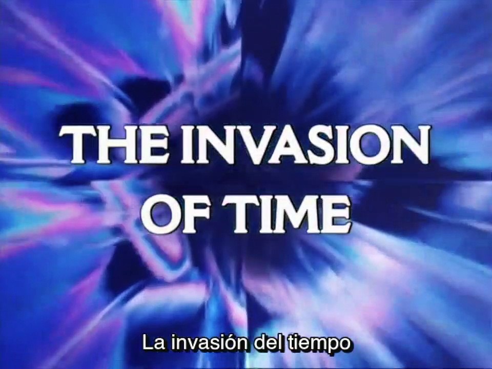 Doctor Who clásico Temporada 15 episodio 21 "The Invasion of Time part 1" (subtítulos en español)
