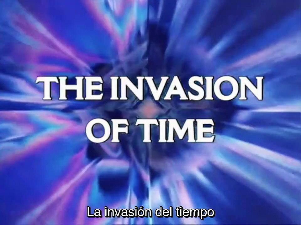 Doctor Who clásico Temporada 15 episodio 22 "The Invasion of Time part 2" (subtítulos en español)