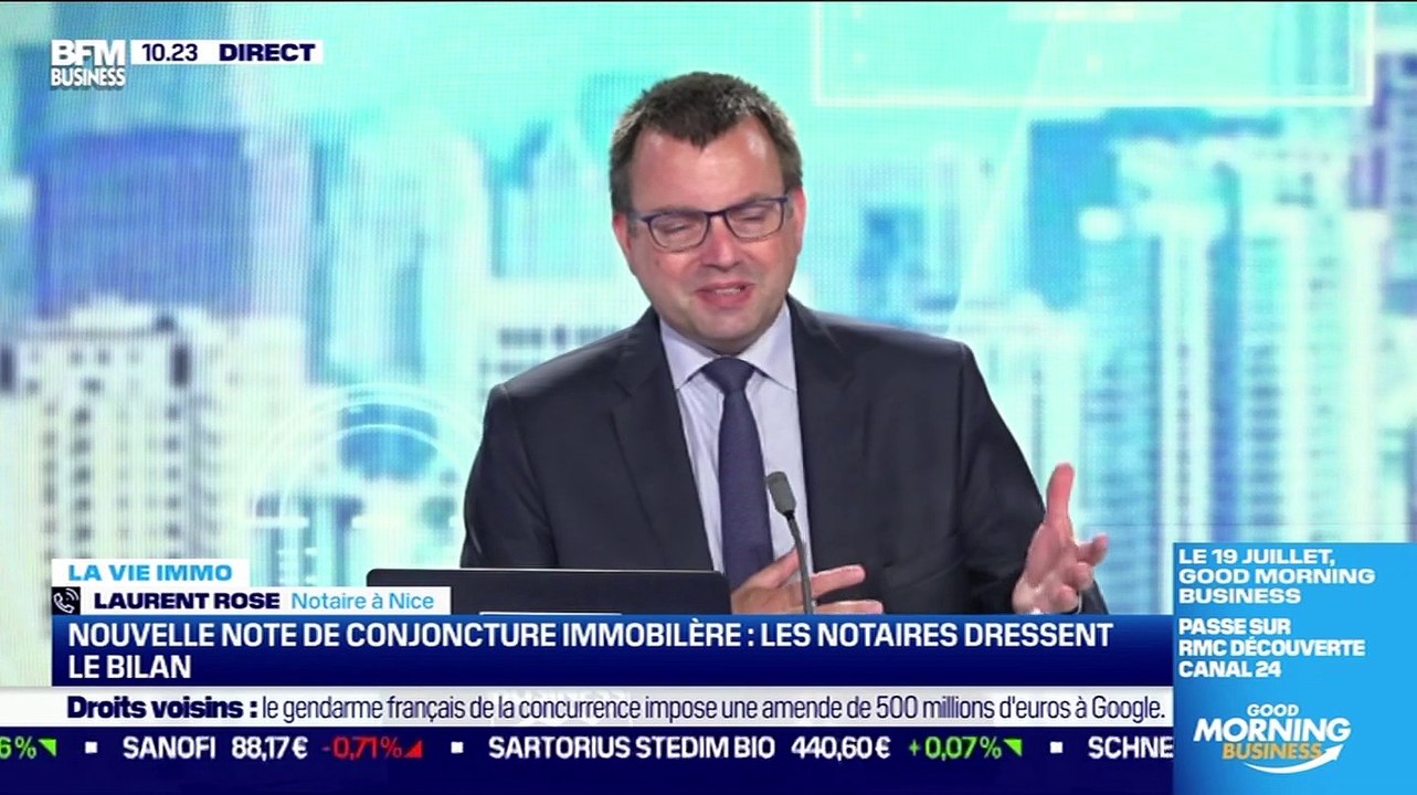 Laurent Rose (Notaire) : Nouvelle note de conjoncture immobilière, les notaires dressent le bilan - 13/07