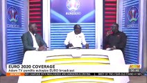 Euro 2020: Coverage Adom TV pundits eulogize EURO broadcast- Badwam Sports on Adom TV (13-7-21)