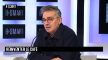 BE SMART - L'interview de Christophe Servell (Terres de café) par Stéphane Soumier