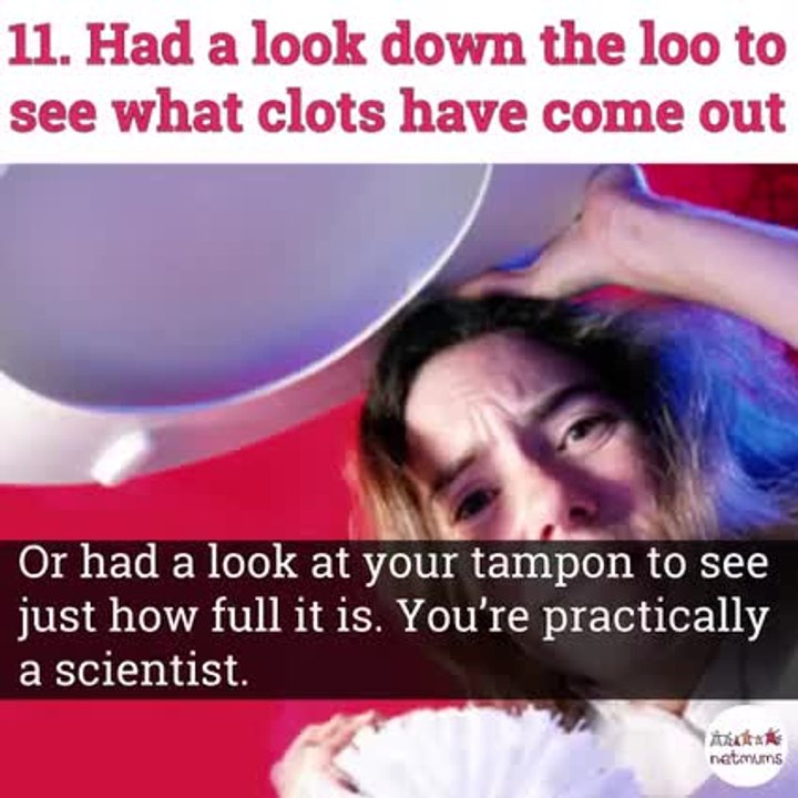 21 things we’ve all done on our period … but wo...