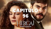 HERCAI CAPITULO 96 LATINO ❤ [2021] | NOVELA - COMPLETO HD